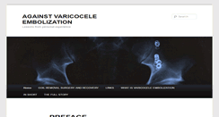 Desktop Screenshot of againstvaricoceleembolization.org